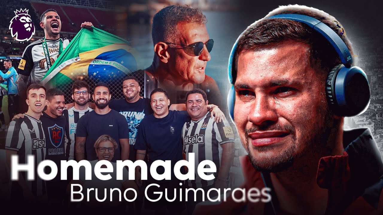 From Brazil to Newcastle: Bruno Guimarães’ Journey to Glory