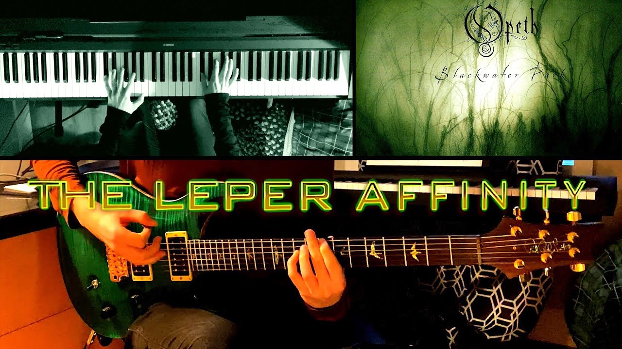 Opeth - The Leper Affinity (Cover)