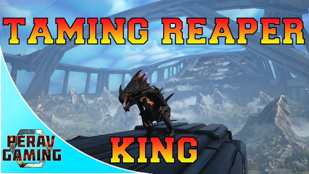 ARK GENESIS PART 2 COMMENT APRIVOISER UN REAPER KING (taming roi faucheur )