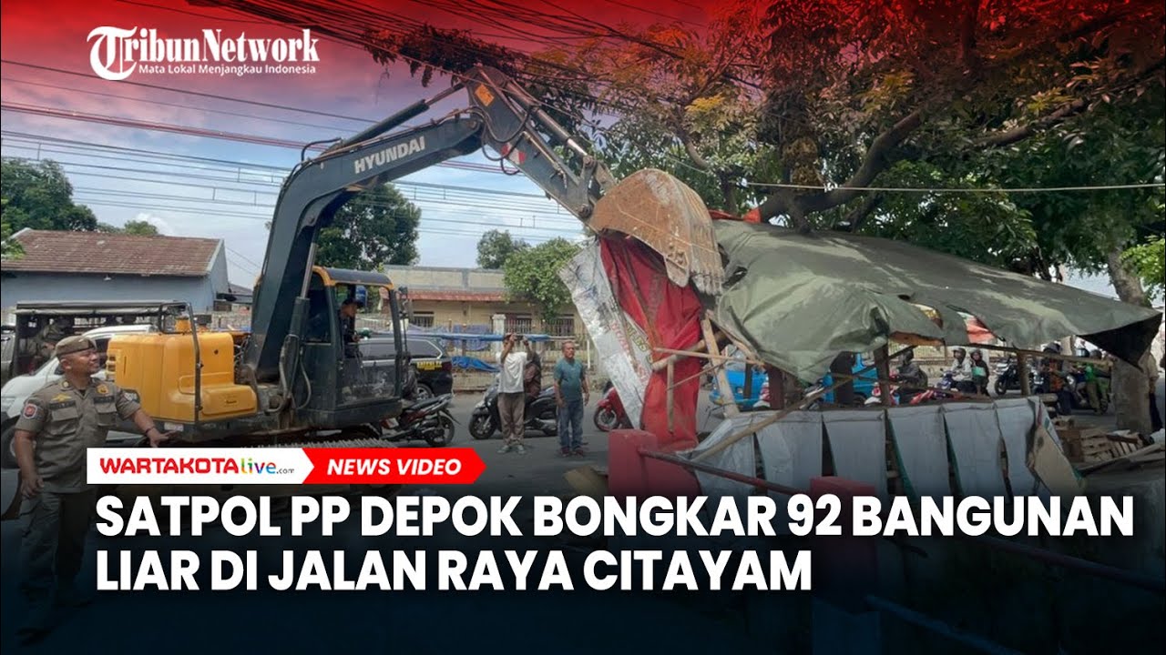 Jadi Penyebab Kemacetan, Satpol PP Depok Bongkar 92 Bangunan Liar di Jalan Raya Citayam