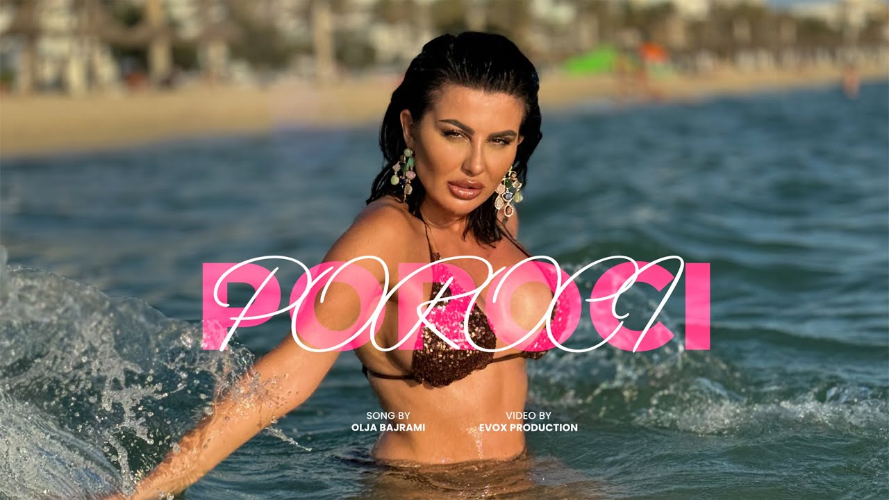 Olja Bajrami - Poroci (Official Video || 2024)