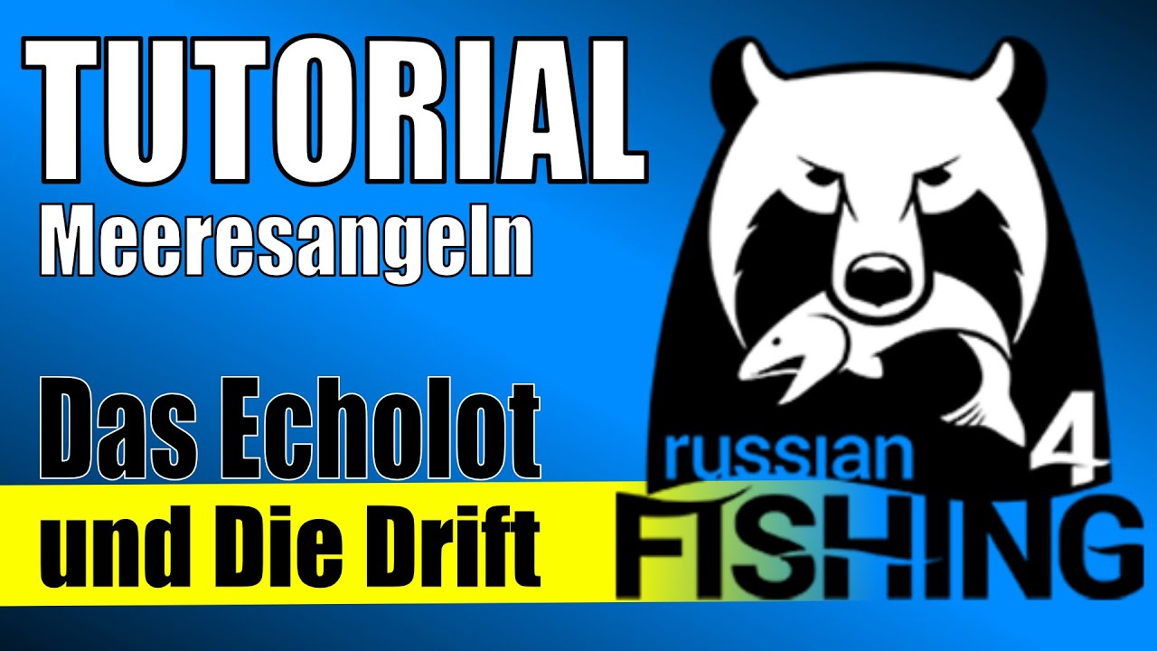 RF4 Echolot und Drift - Tutorial Meeresangeln - Die Drift in RF4 wie das Echolot in RF4 funktioniert