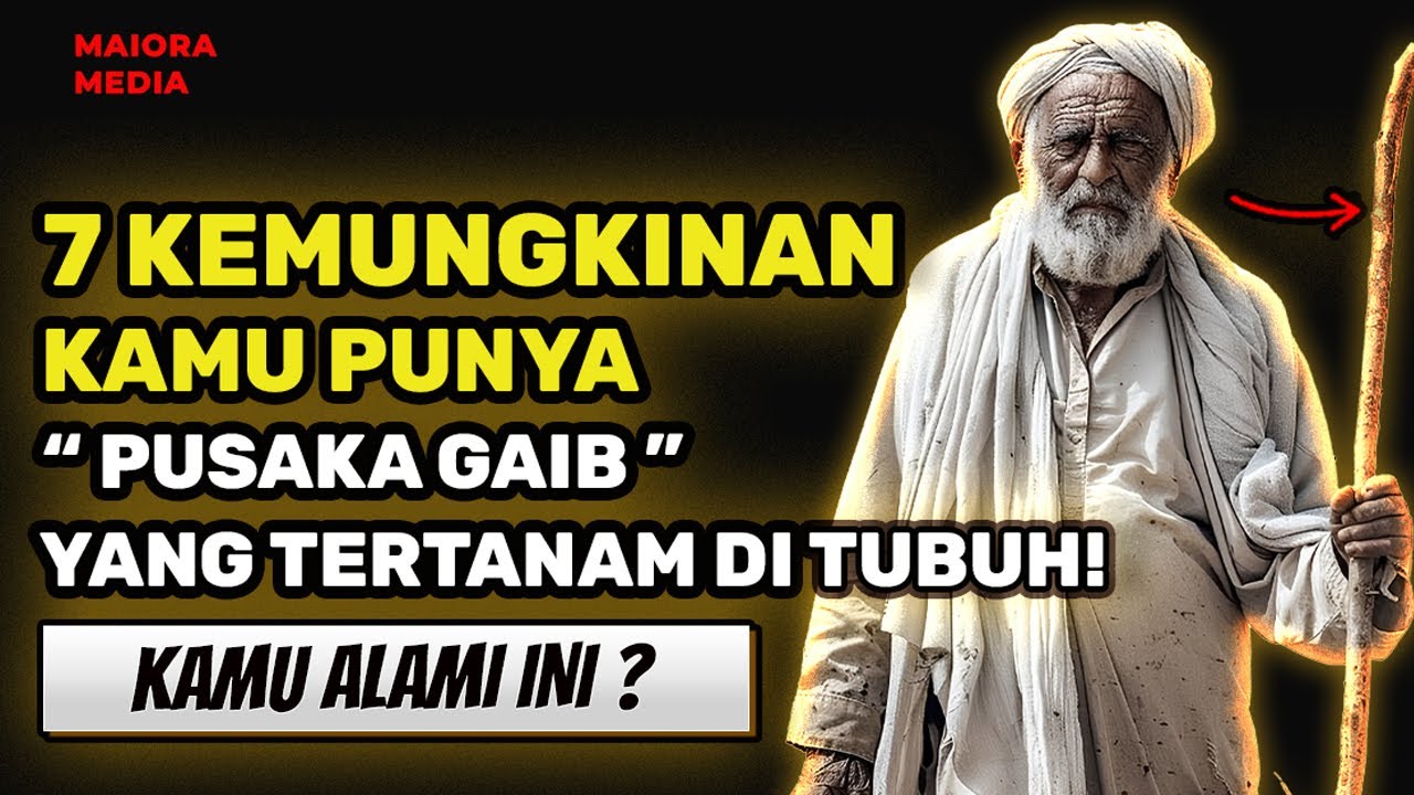 NOMOR 7 BUAT TERKEJUT ❗ 7 Ciri Kemungkinan Kamu Memiliki Pusaka Gaib Sakti Di Tubuh!