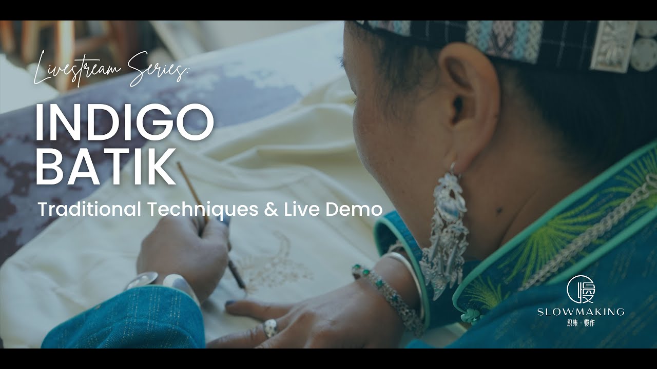 Indigo Batik: Traditional Techniques & Live Demo