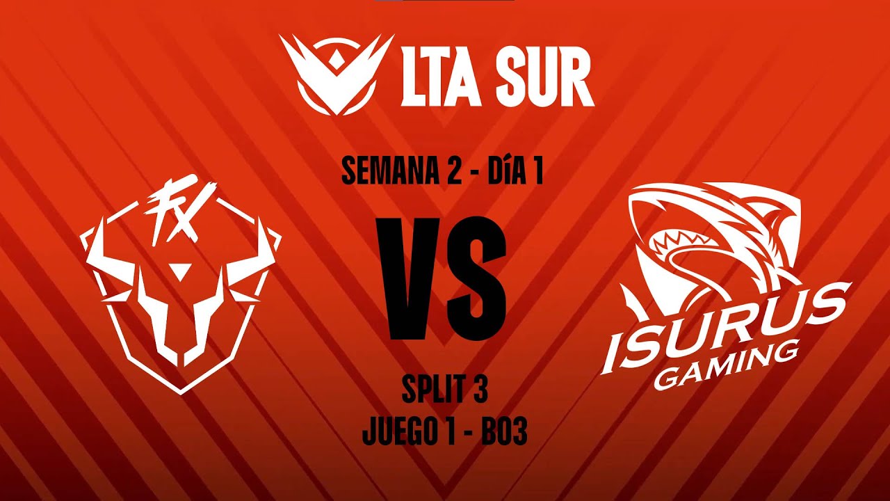 FXW7 vs ISG | LTA SUR Split 3 | Pick and Play | S2D1 | Partida 1