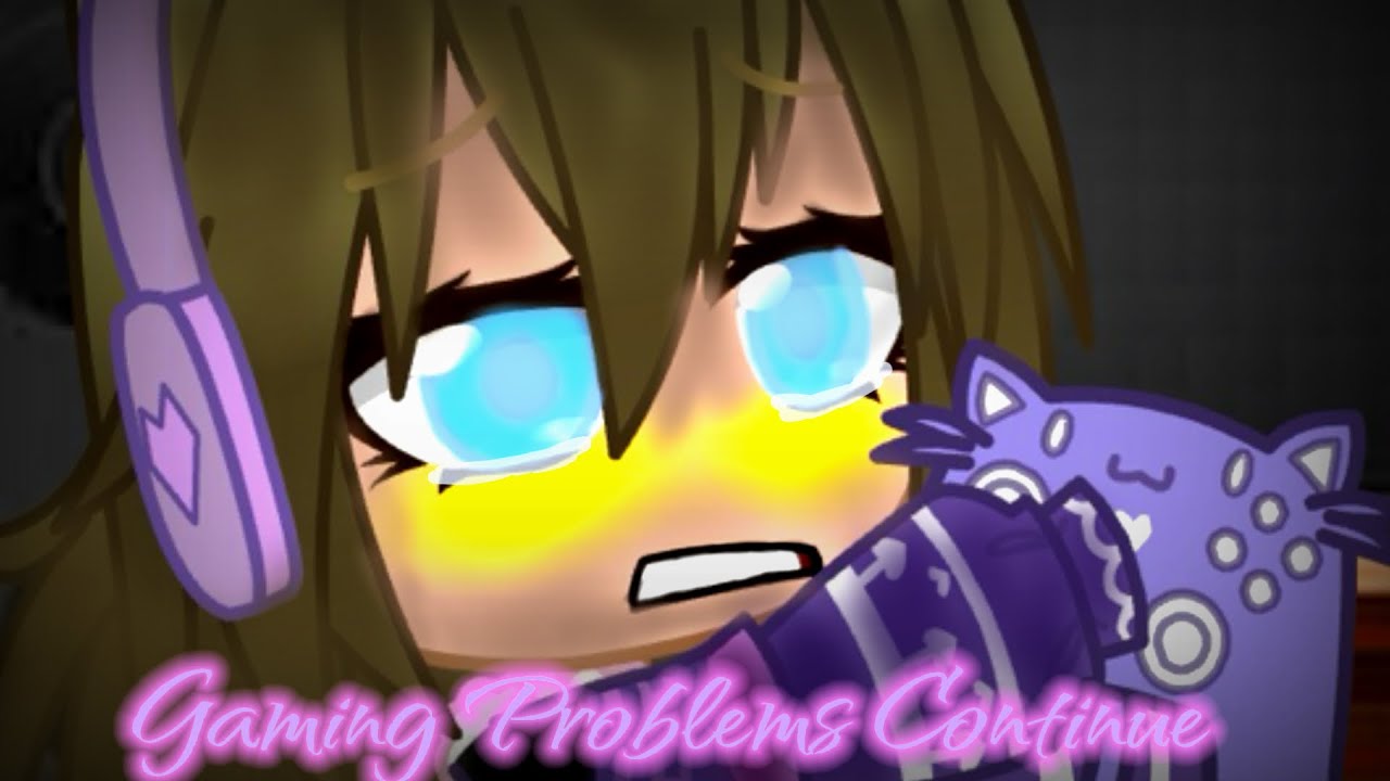Gaming Problems Continue || Gacha Omorashi || 