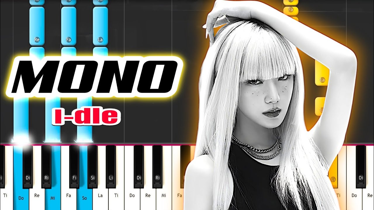 i-dle (아이들) 'Mono (Feat. skaiwater)'  - PIANO TUTORIAL