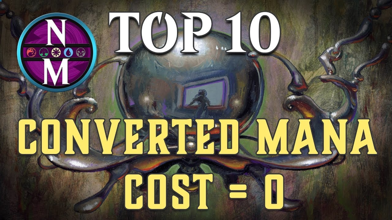 MTG Top 10: Converted Mana Cost of 0 | Magic: the Gathering | Episode 214
