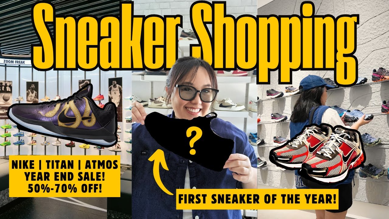 MANILA SNEAKER SHOPPING! END OF SEASON SALE! NIKE, TITAN, SALOMON, ATMOS & MORE! 50%-70% OFF!