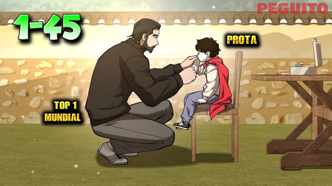 #1-45 | POR SU PADRE QUIERE SER EL MEJOR Y LOGRAR CURARLO