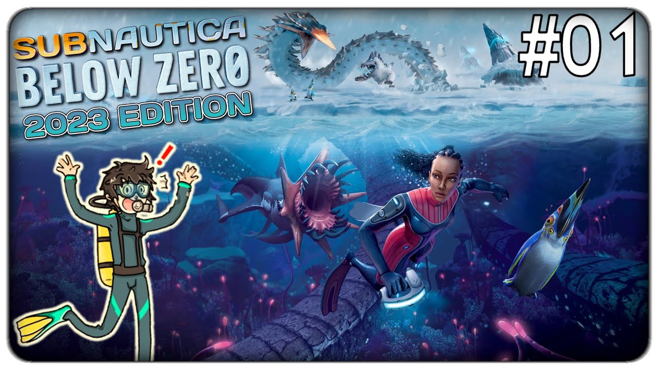 RITORNIAMO FRA LE GELIDE ACQUE PIENE DI MOSTRI E PERICOLI | Subnautica Below Zero 2023 - ep.01