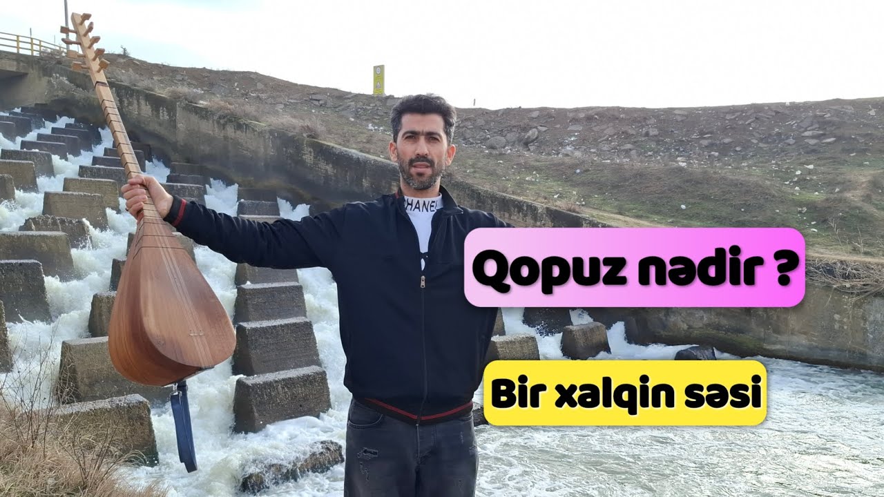 Qopuz nədir? Bir xalqın səsi