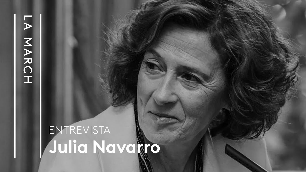 Julia Navarro: realismo y pasión narrativa | La March