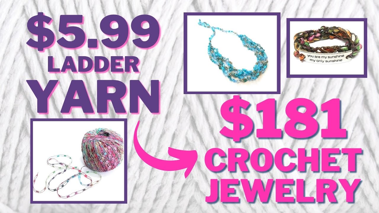 Turn 1 Yarn Ball into $181 of Crocheted Jewelry!! #crochetbusiness