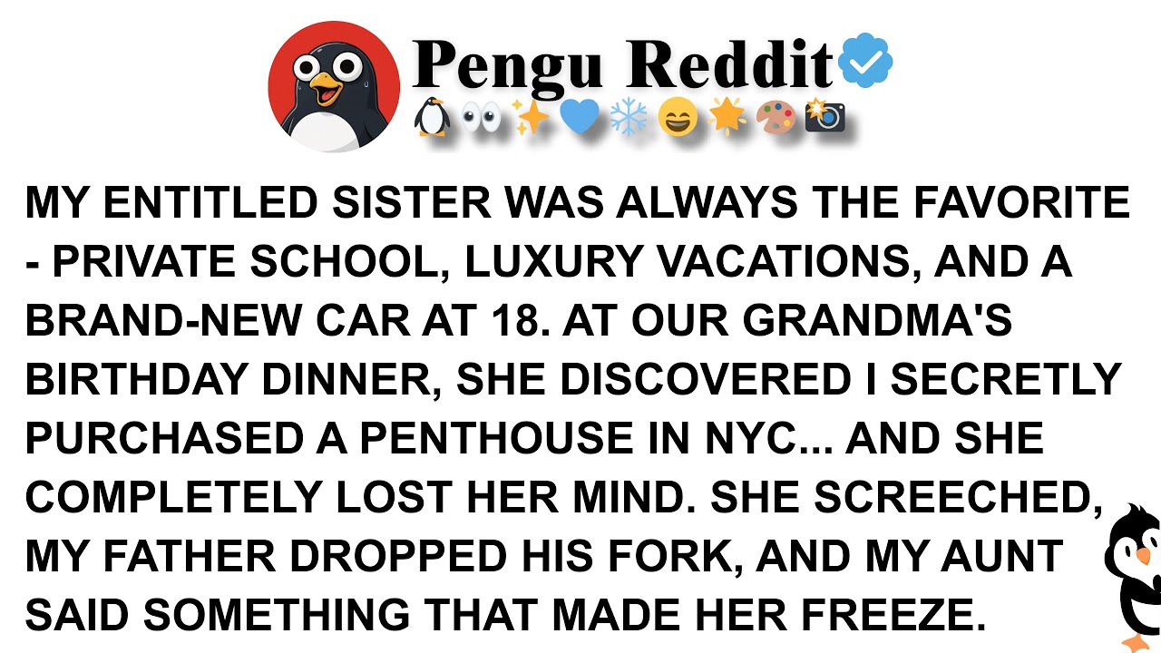 MY ENTITLED SISTER WAS ALWAYS THE FAVORITE   PRIVATE SCHOOL, LUXURY VACATIONS, AND A BRAND NEW CAR A