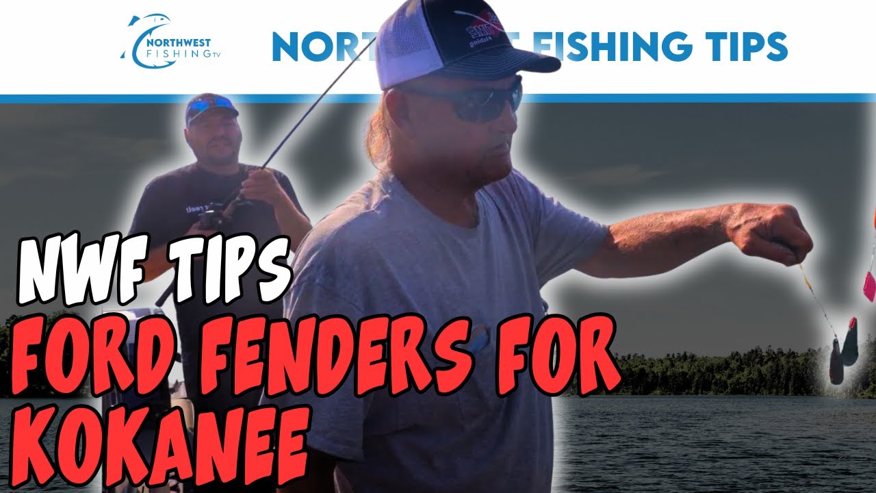 Ford Fenders for Catching Kokanee | Northwest Fishing Tips