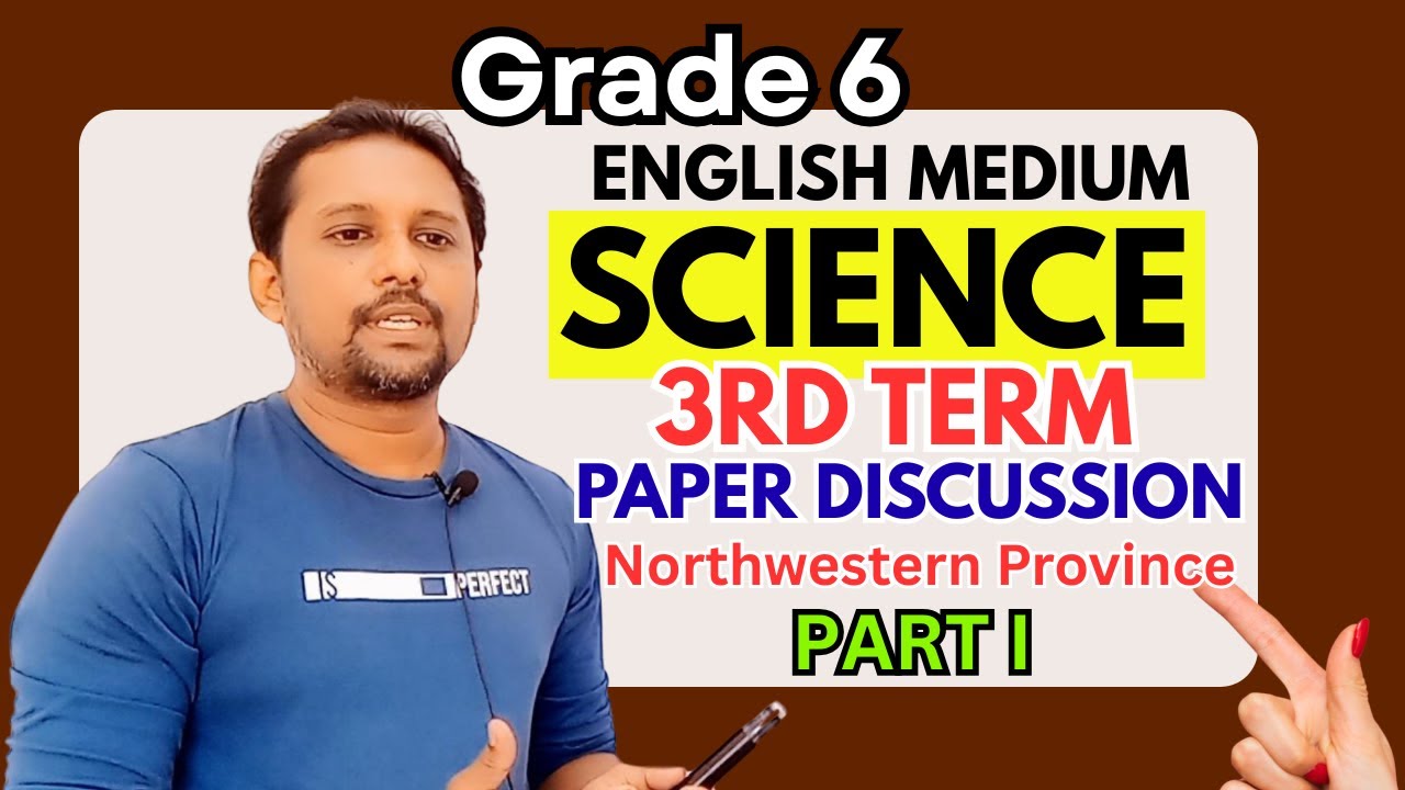 Grade 6 English Medium Science | 3rd Term Test Paper Discussion | NWP Paper | Part I #grade6