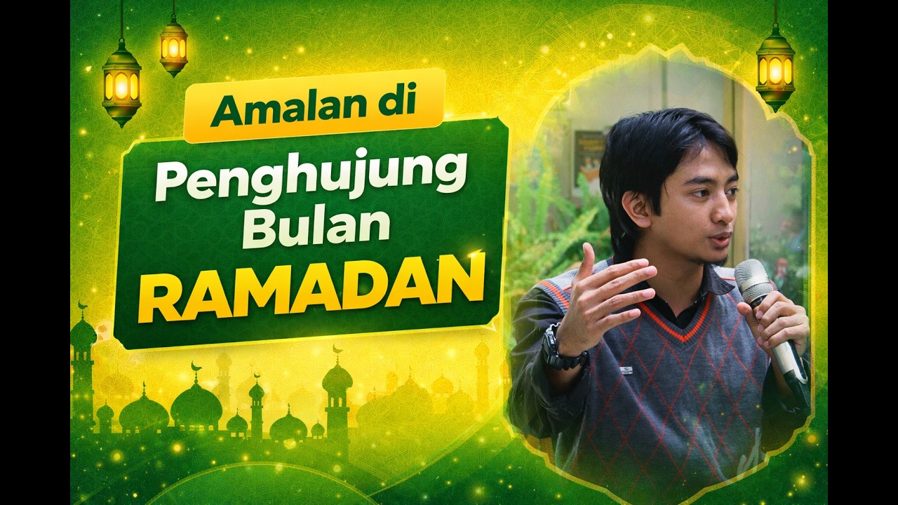 Amalan di Penghujung Bulan Ramadan