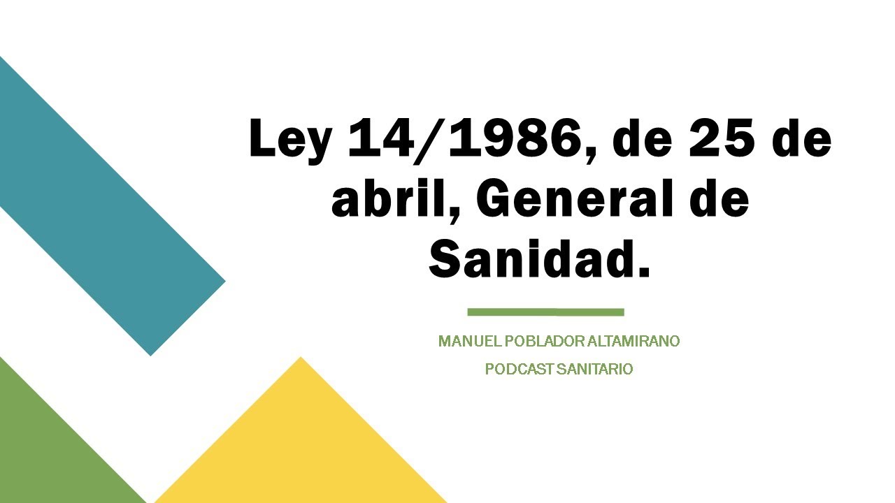 Ley General de Sanidad 1986