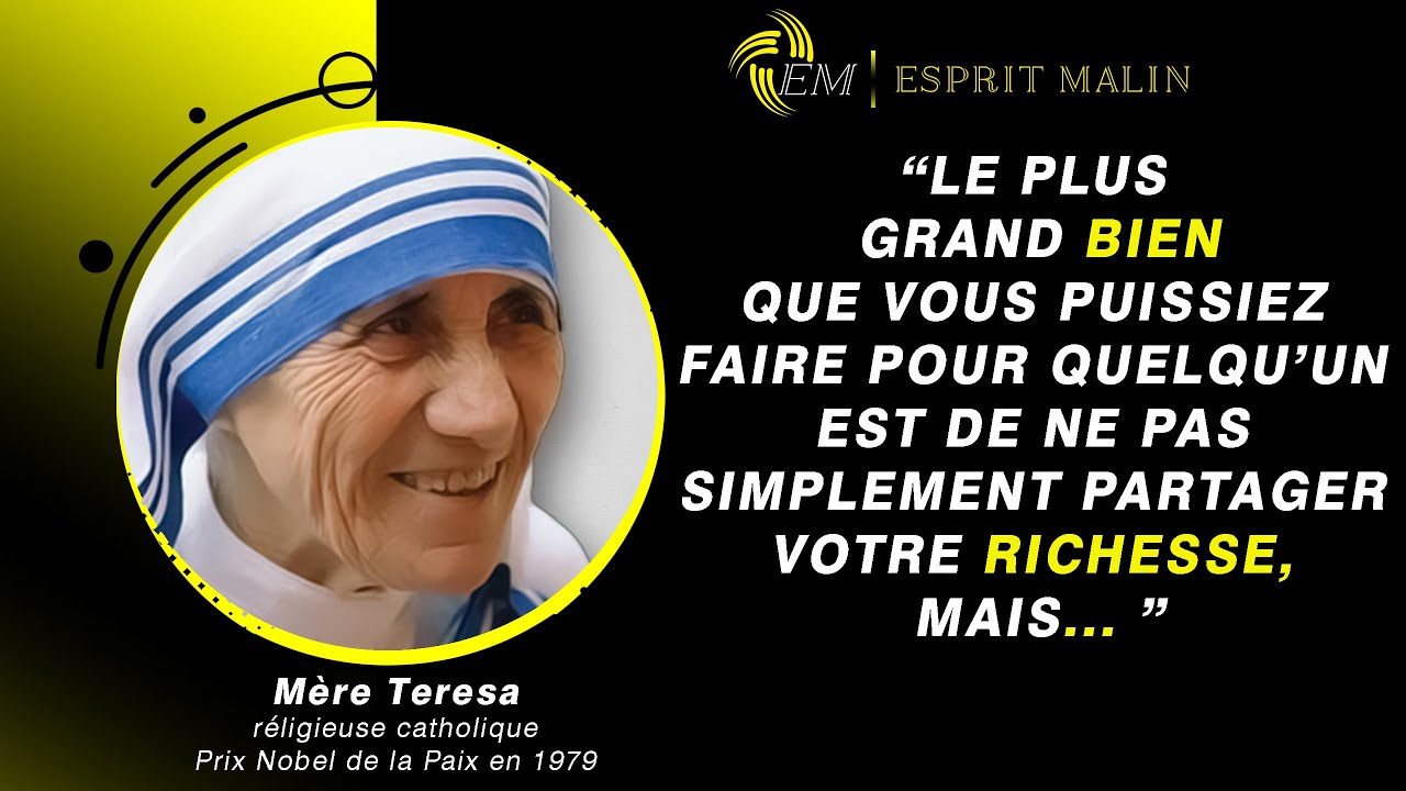Mère Teresa: Les citations pour vous guider dans la vie