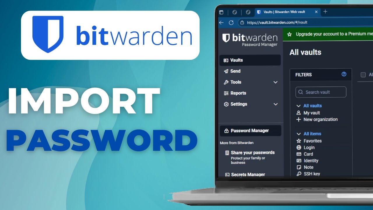 How To Proton Pass How To Import Passwords From Bitwarden