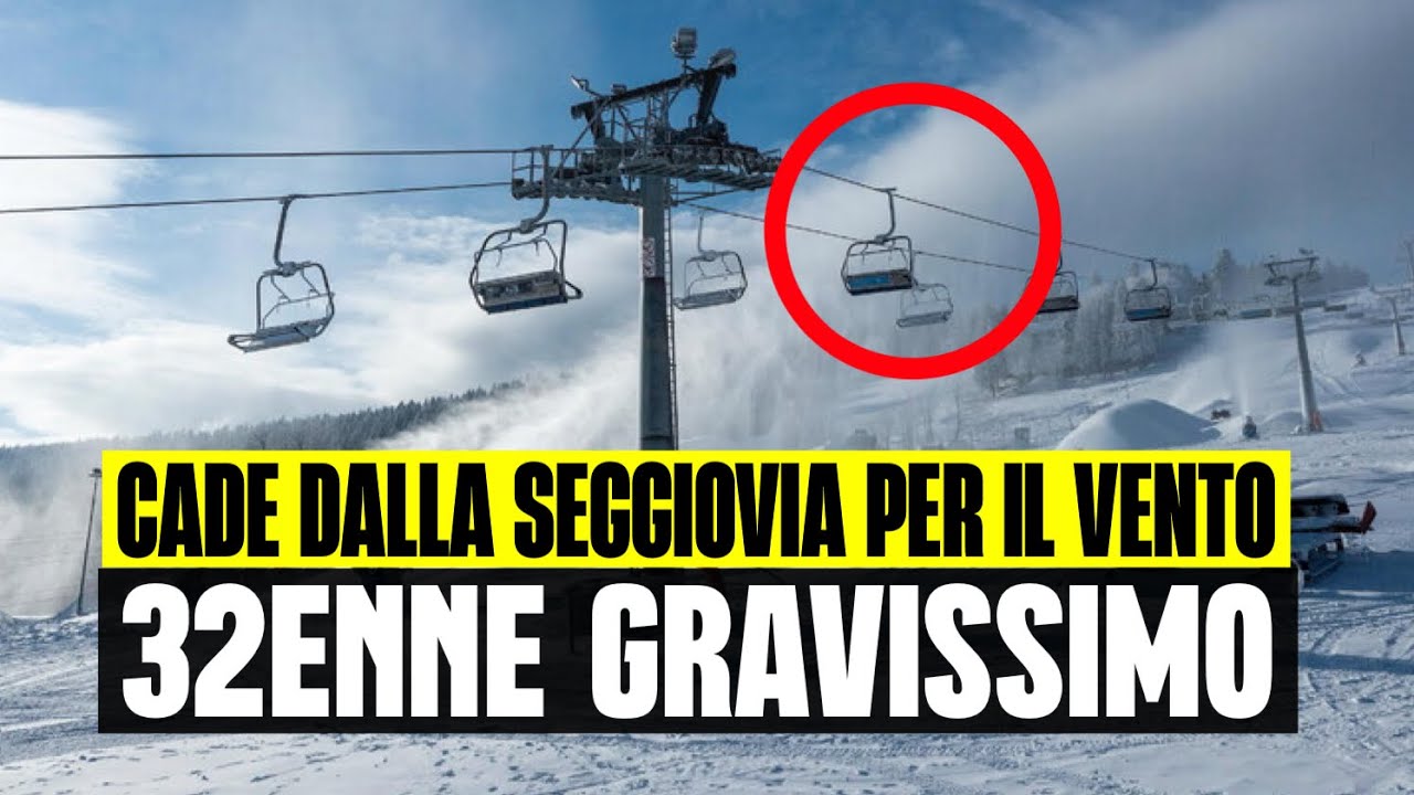 ULTIM&rsquo;ORA 32ENNE CADE DALLA SEGGIOVIA: &Egrave; GRAVISSIMO. TRAGEDIA A PIANCAVALLO 