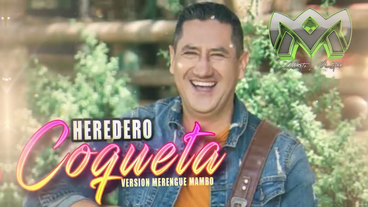 💖Heredero   Coqueta   Version Merengue Mambo 💖🔥