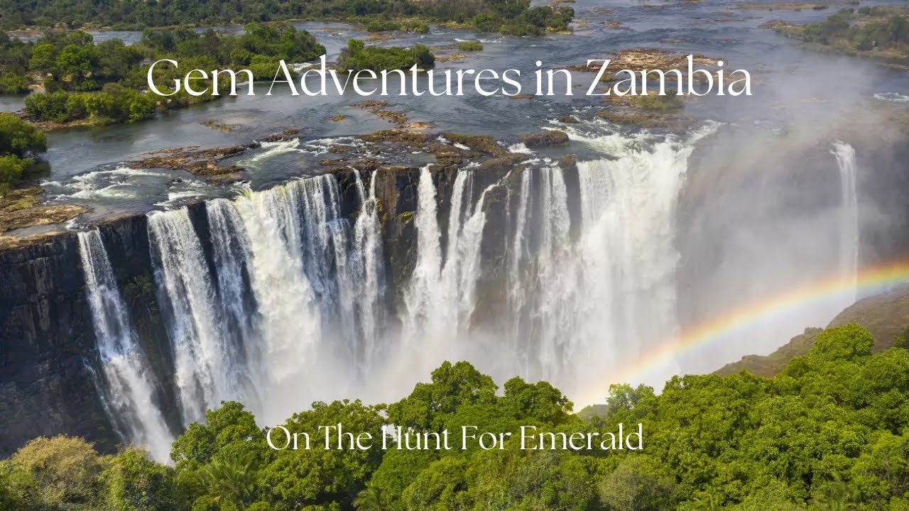 Gem Adventures in Zambia: On The Hunt for Emerald