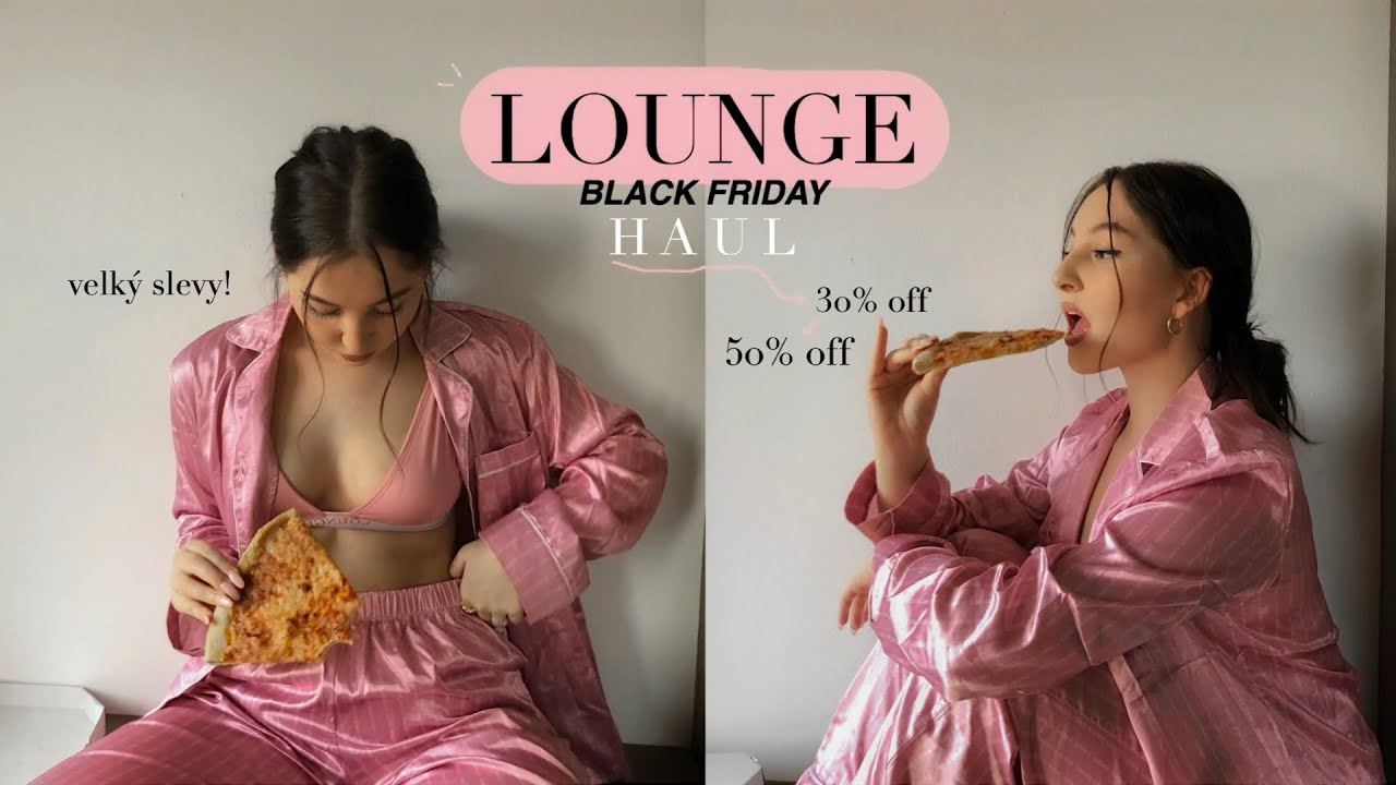 LOUNGE BLACK FRIDAY HAUL I Adele Brandi