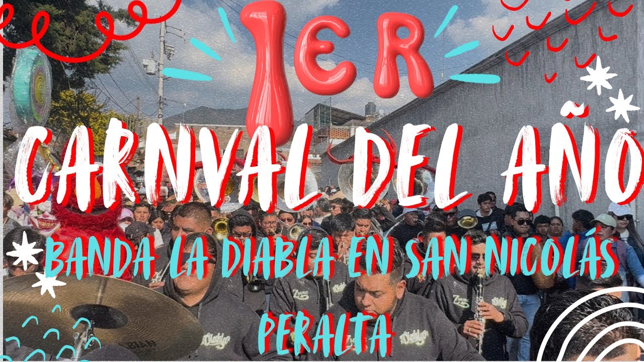 🔥El primer carnaval del año con banda la Diabla🔥| San Nicolás Peralta (completo) 