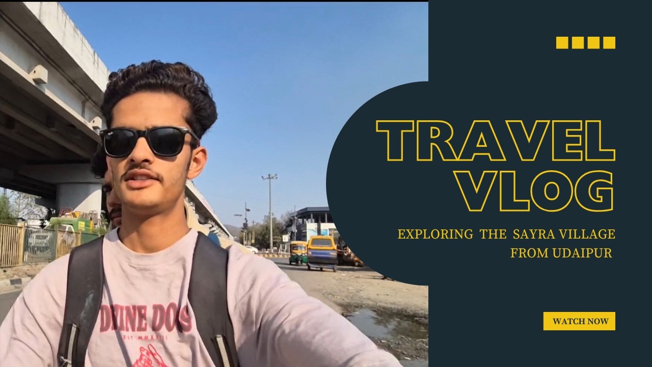 Sayra Road Trip from Udaipur 🚗 | Peaceful Village Vibes | Rajasthan Exploring #sayra #udaipur