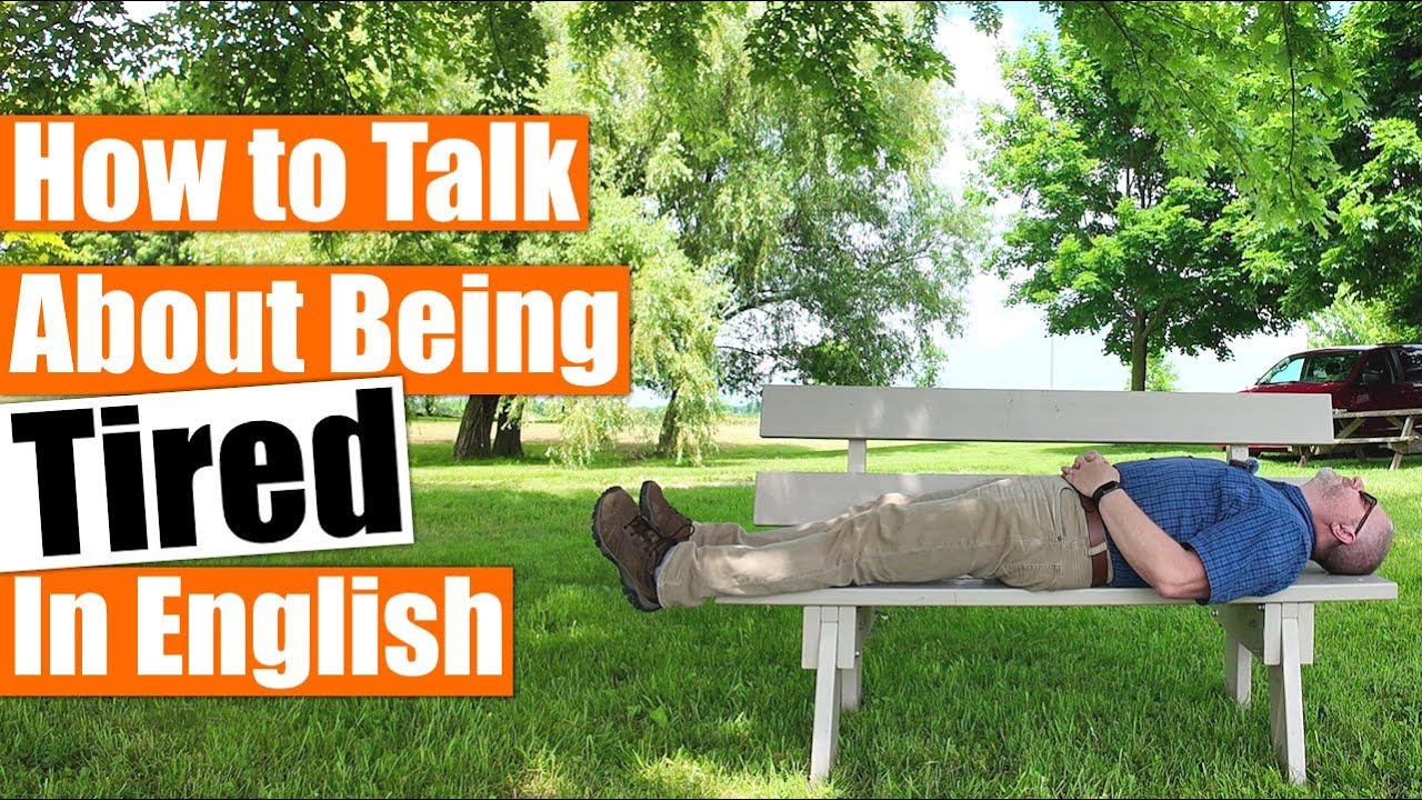 How to Talk About Being Tired in English! 🛌🏻😴💤