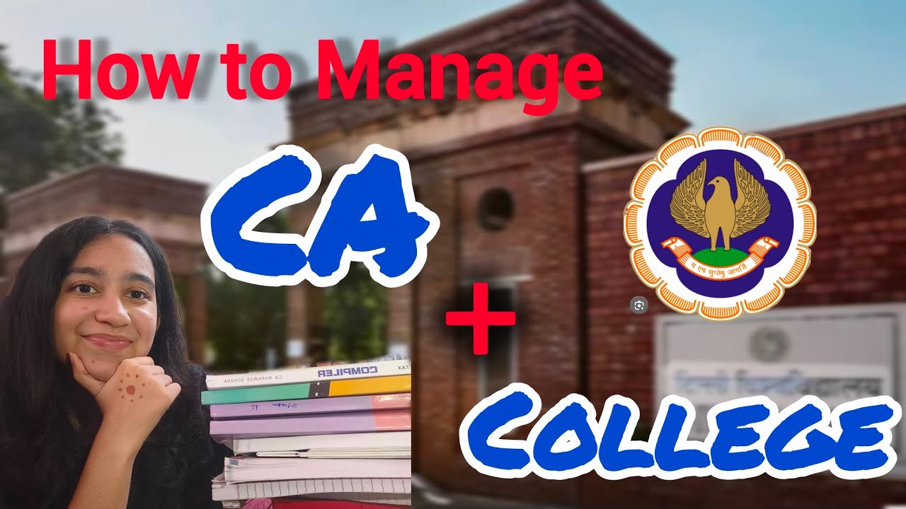 HOW TO MANAGE CA WITH REGULAR COLLEGE?? SOCIETIES?? TIME WASTE?