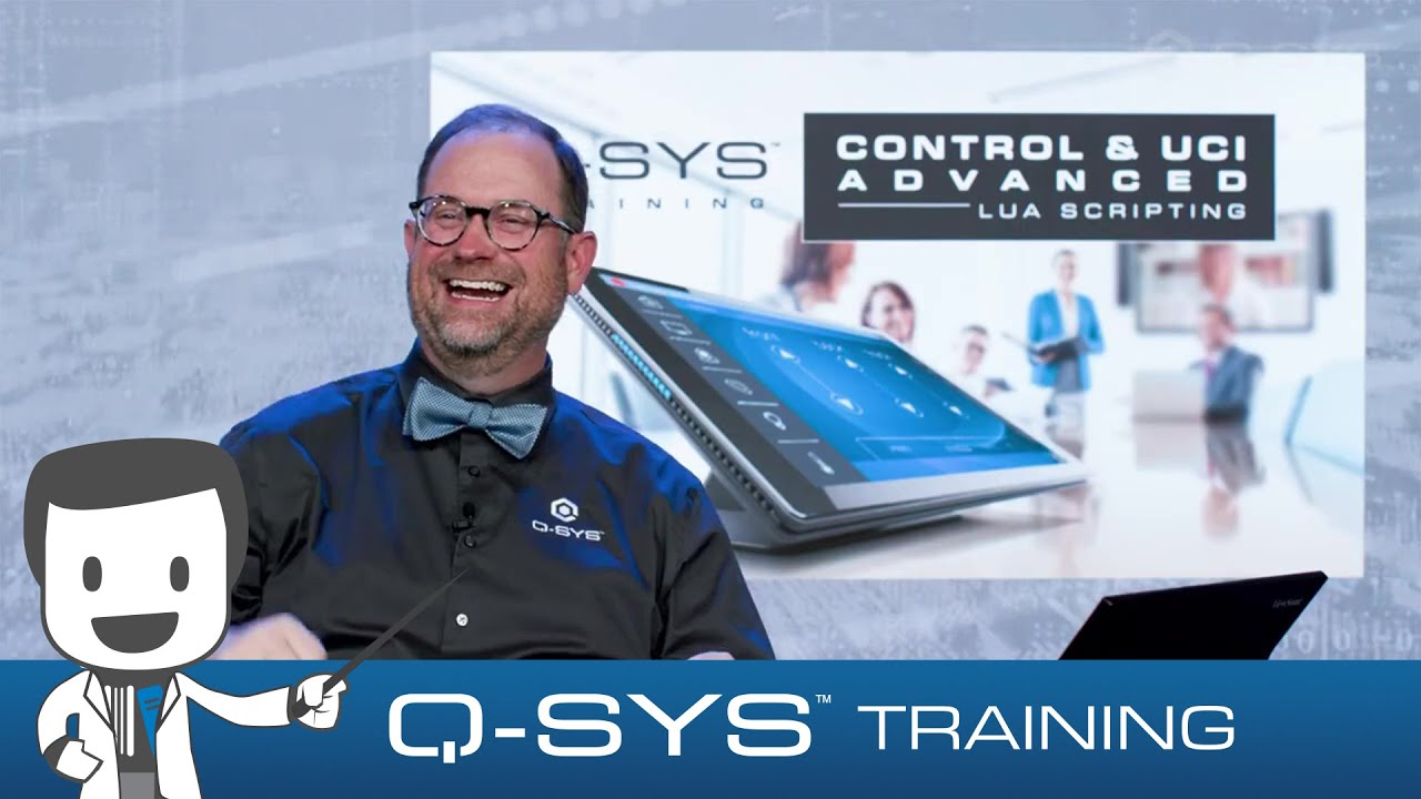 Q-SYS Training | Control and UCI ADVANCED - A1 - Overview and Scope of Work