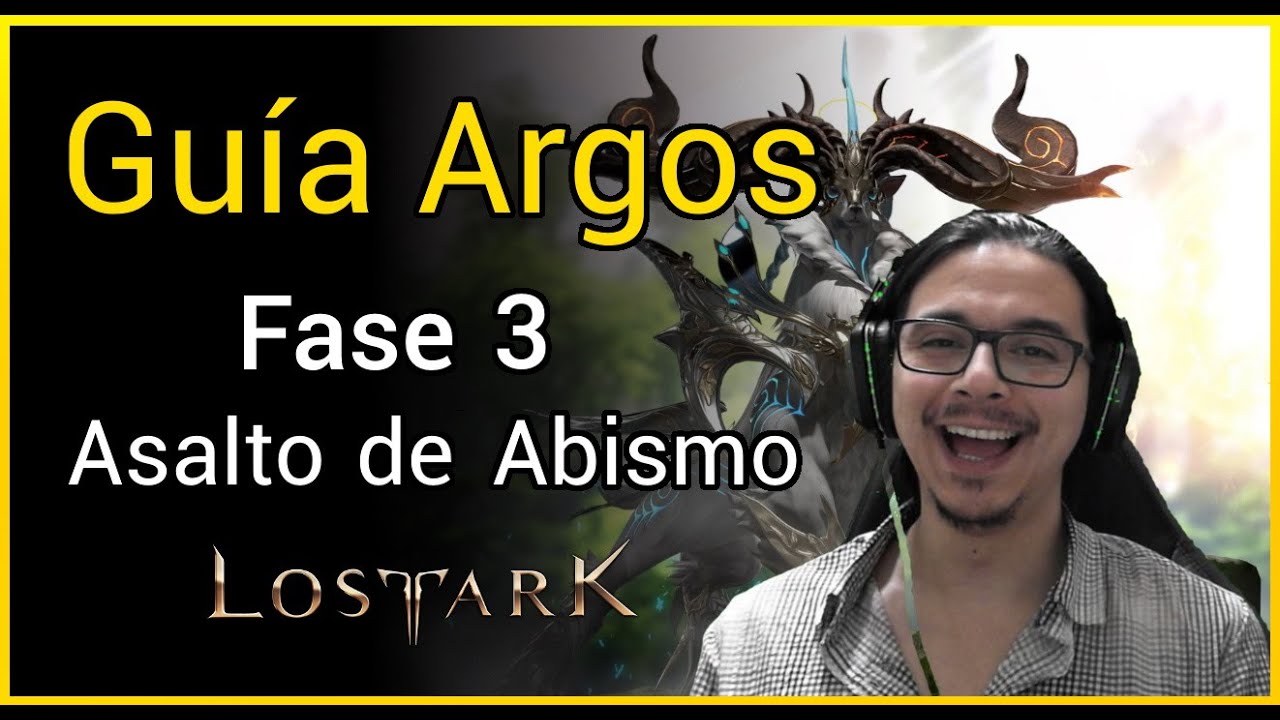 Guía Argos Fase 3 - Asalto de Abismo