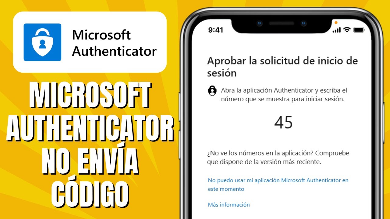 Microsoft Authenticator No Env&iacute;a C&oacute;digo (SOLUCI&Oacute;N) | Microsoft Authenticator No Me Llega El C&oacute;digo