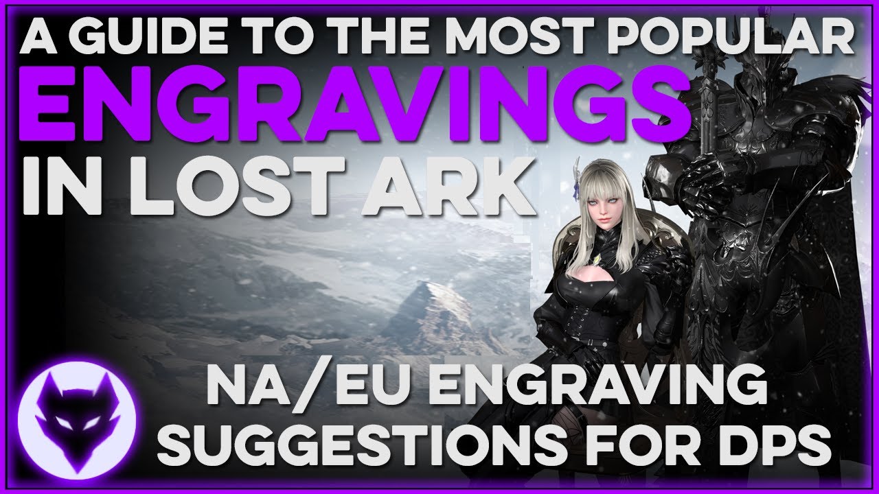Lost Ark ~ You NEED to know these ENGRAVINGS!