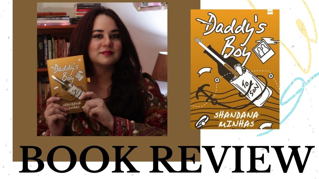 Daddy's Boy by Shandana Minhas| Book REVIEW| Pakistani Booktuber