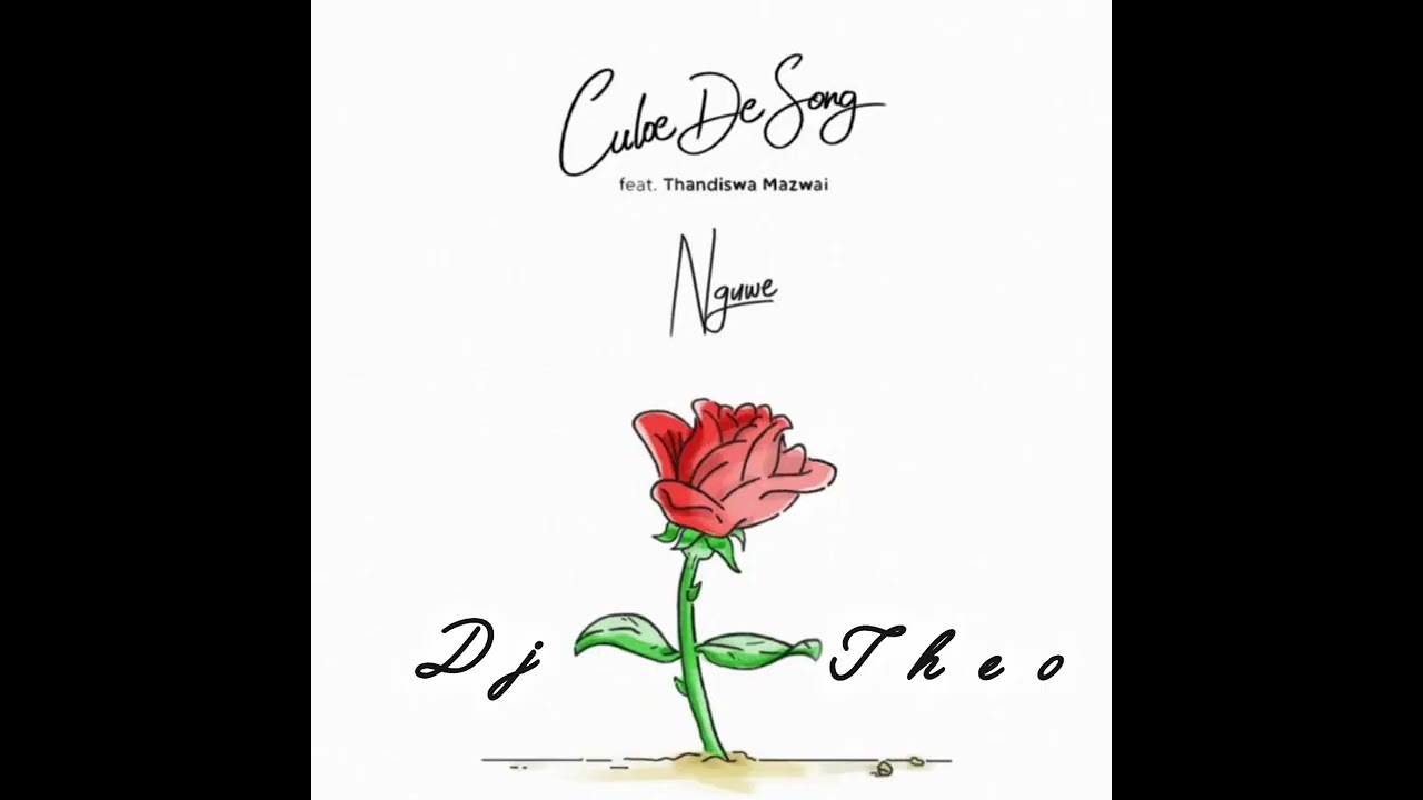 Dj Theo - Culoe De Song - Nguwe X Zasha + Acapella Outro