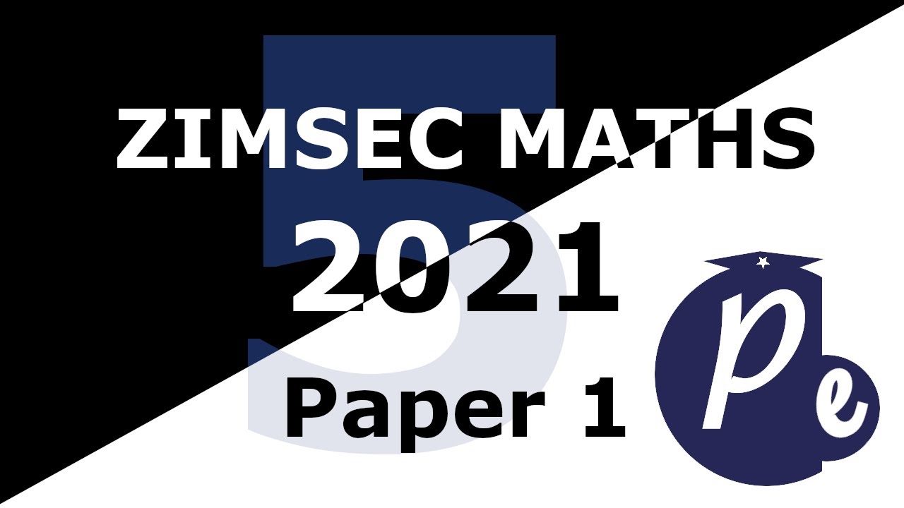 ZIMSEC O'Level Maths| November 2021 Paper 1| Part 5