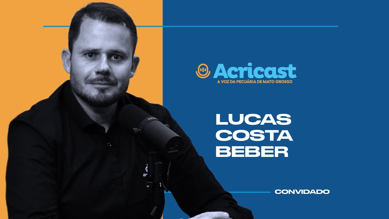 ACRICAST #39 - Lucas Costa Beber