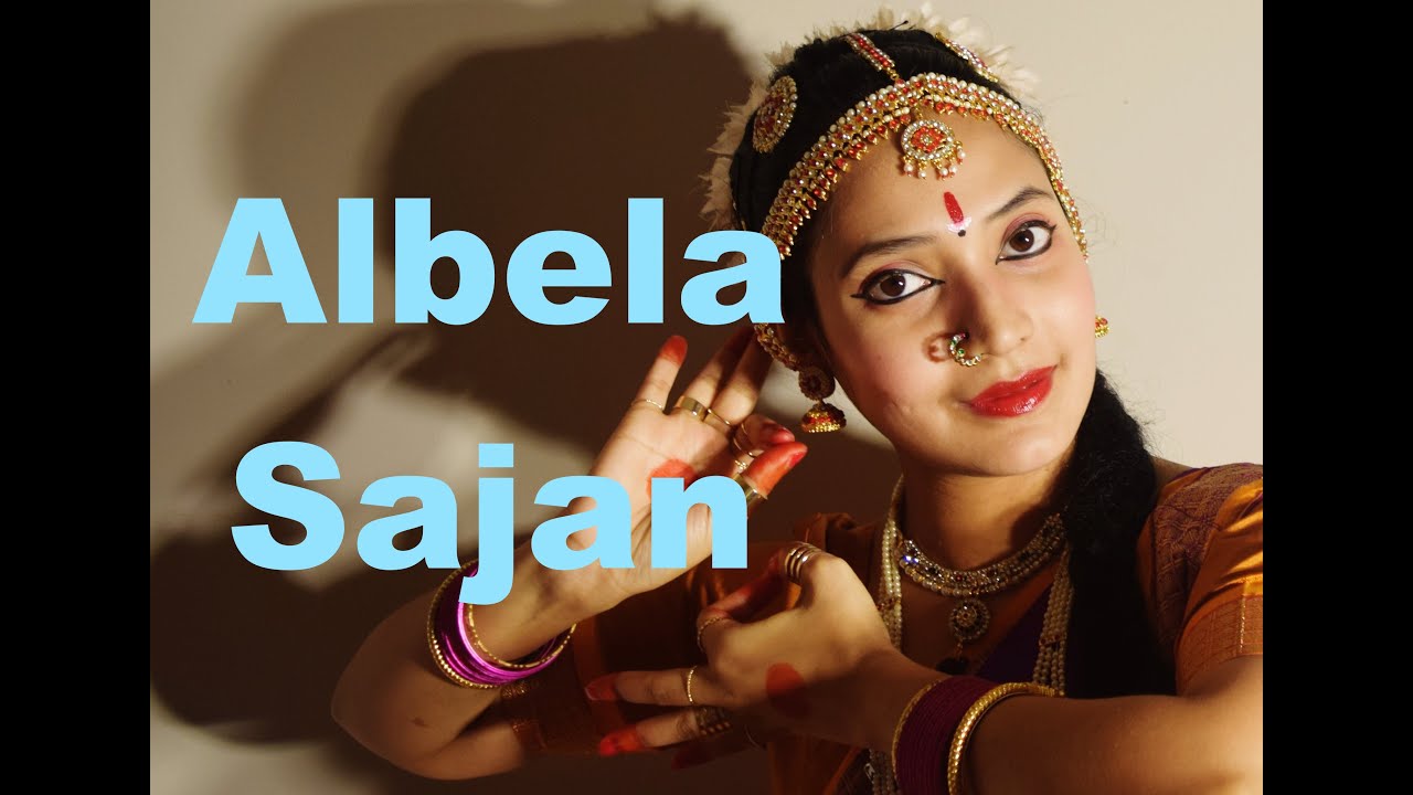 Albela Sajan / Bajirao Mastani / Bharatanatyam Dance