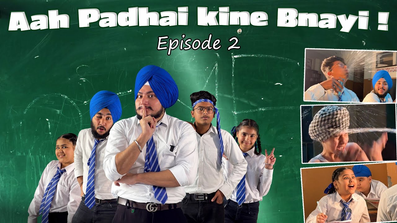 Aah Padhai kine bnayi | Full Episode 2 |  @BhangraZone7