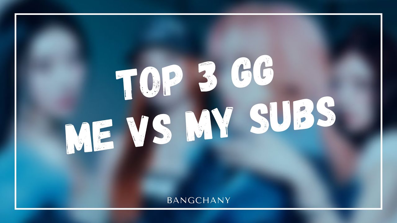 OUR GIRLGROUPS TOP 3 : ME VS MY MUTUALS