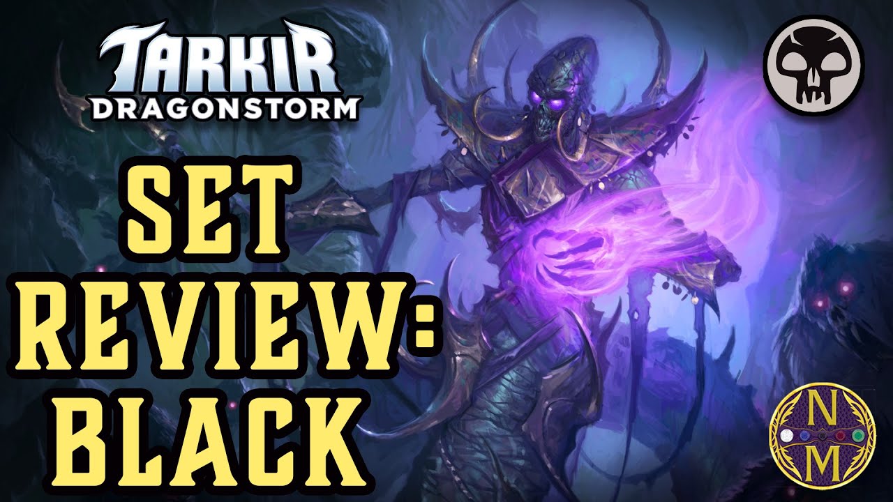 Tarkir: Dragonstorm Set Review - Black | Magic: the Gathering Limited