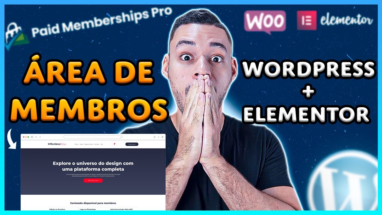 Como Criar ÁREA DE MEMBROS DO ZERO Com Wordpress, Elementor e Paid Memberships PRO