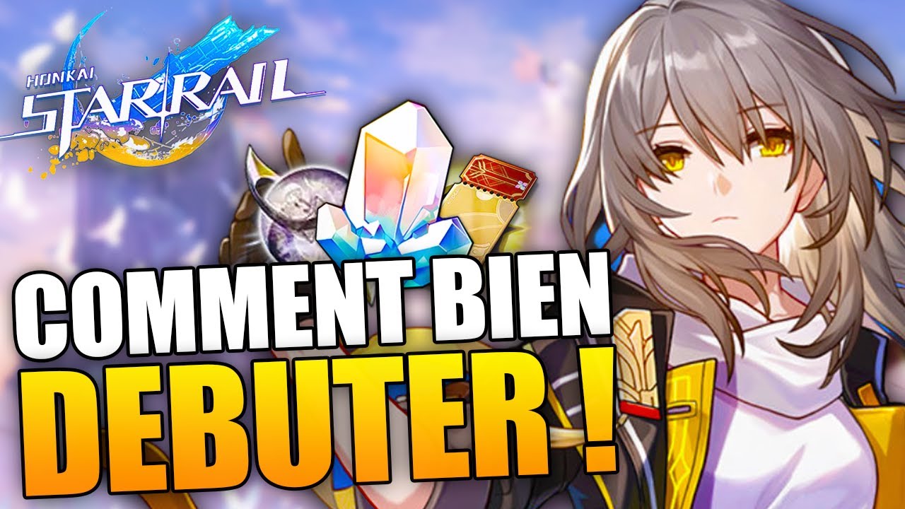 Guide Debutant HONKAI STAR RAIL : Commencer PARFAITEMENT son aventure ! Persos, Teams, Equipements !
