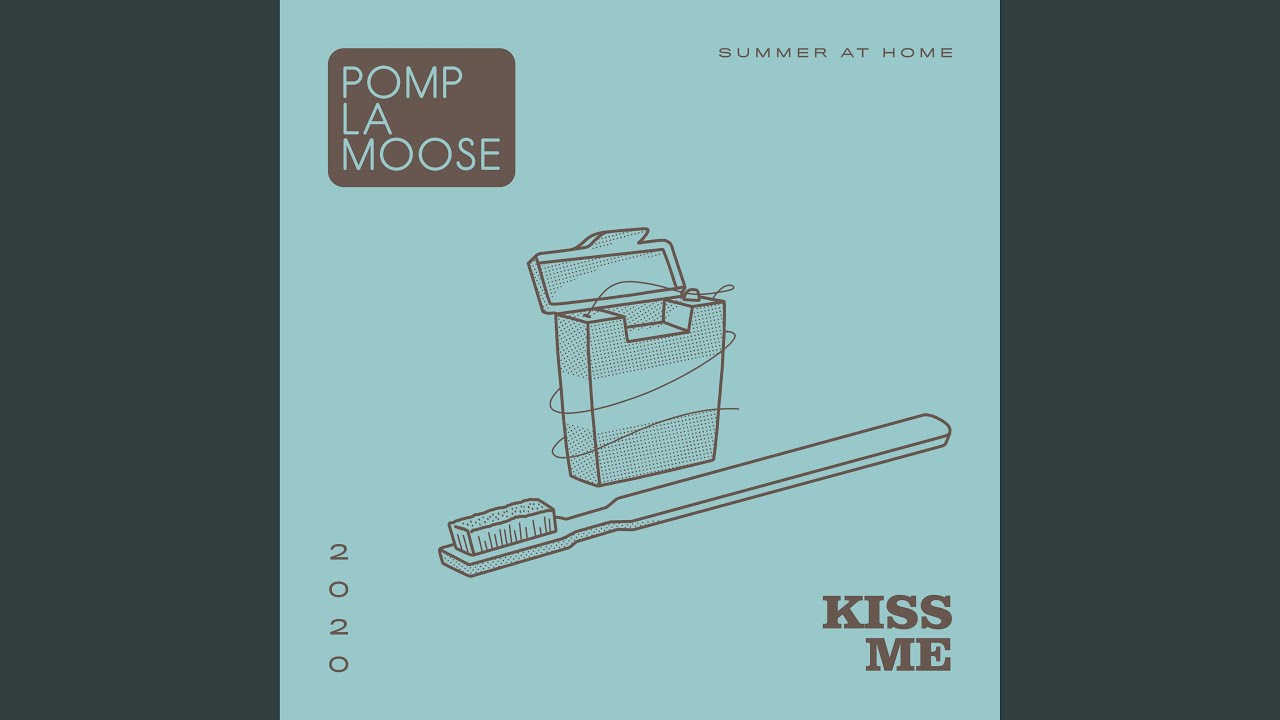 Kiss Me