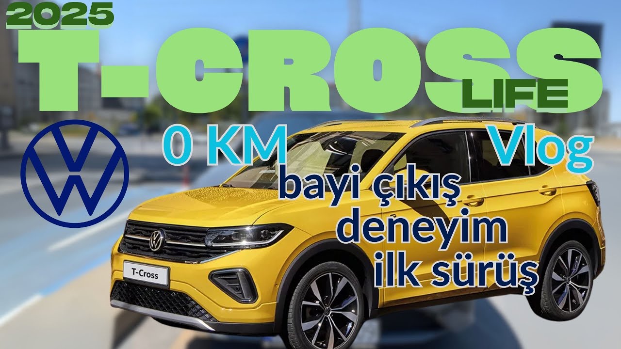 YENİ T-CROSS ALDIK! 🚗Vlog Tadında (Bayiden Çıkarma, Deneyim, İnceleme, Detaylar, Fiyat, Sürüş)