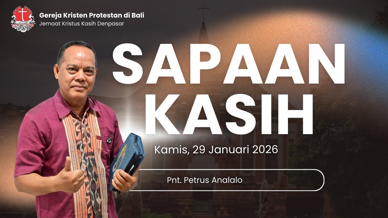 Sapaan Kasih - Kamis, 29 Januari 2026